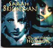 Sarah Brightman - A Question Of Honour